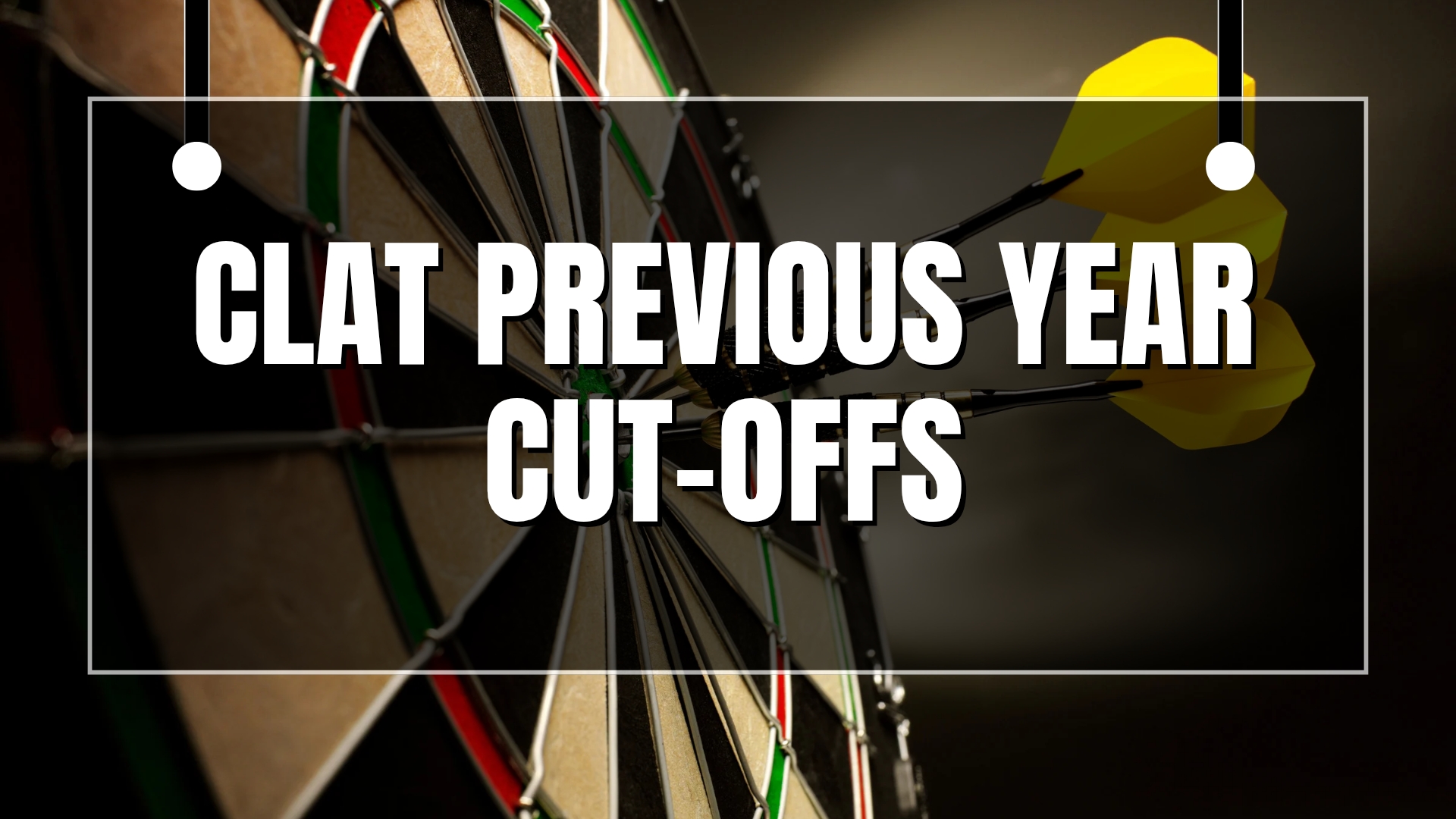 CLAT PREVIOUS YEAR CUT-OFFs - CLAT coaching insights