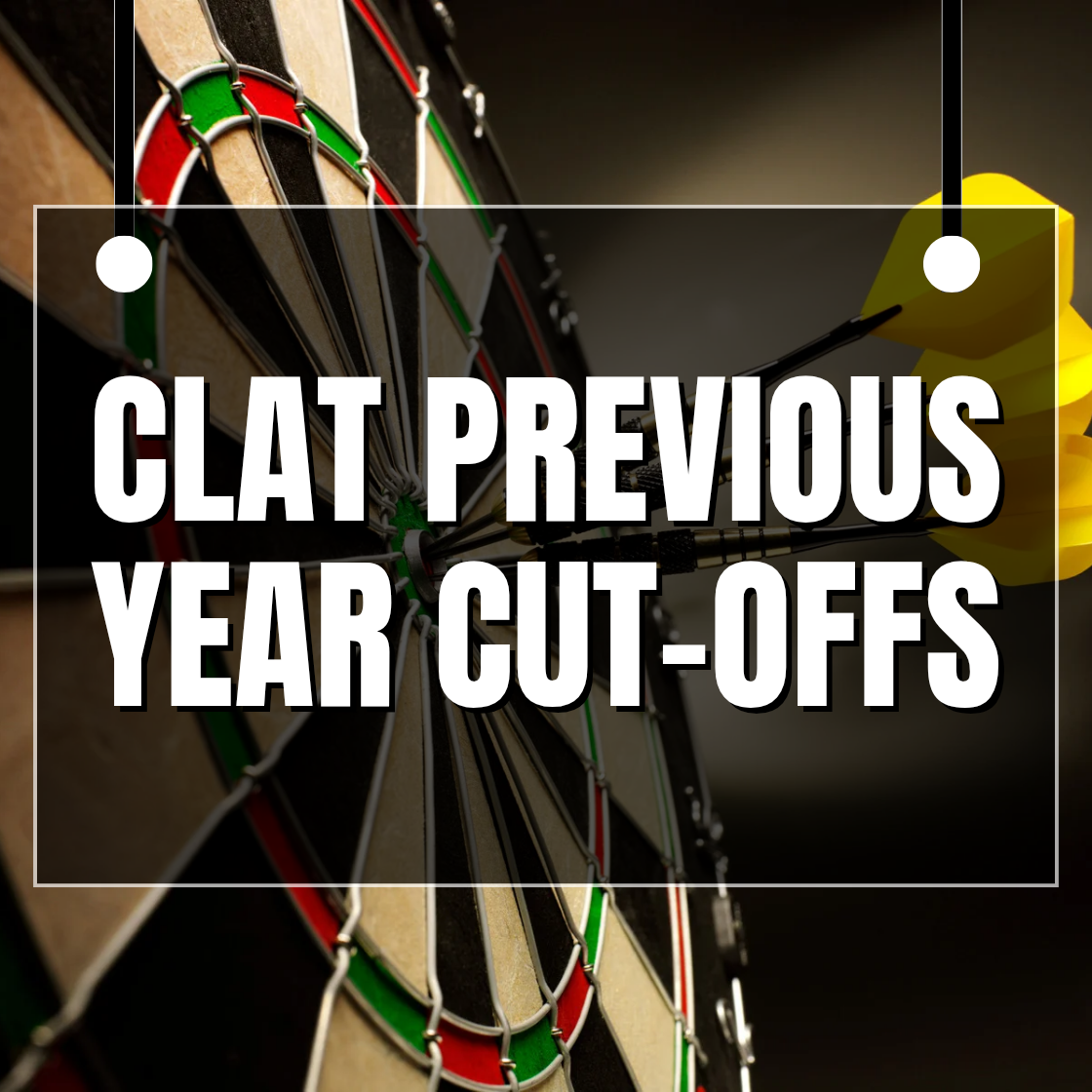CLAT PREVIOUS YEAR CUT-OFFs