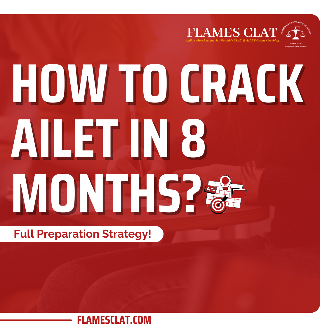 How TO CRACK  AILET IN 08 MONTHS ?